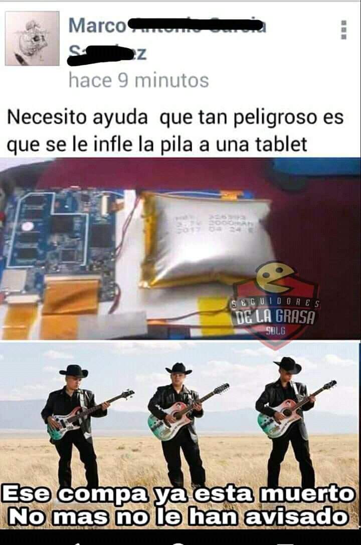 Ese compa ya está muerto nomas no le han avisado v Memes Amino