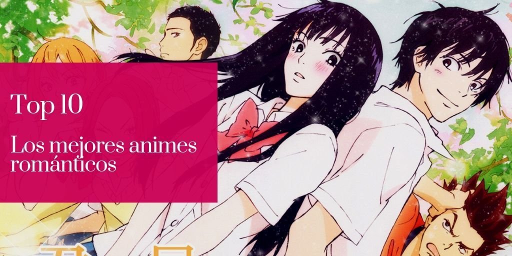 Top 10 Los Mejores Animes Románticos Que Te Harán Llorar 🌸 •anime• Amino