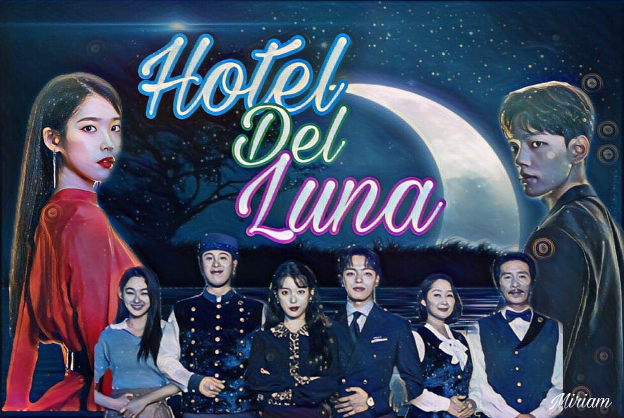 Hotel del Luna🌙 | •K-DRAMA• Amino