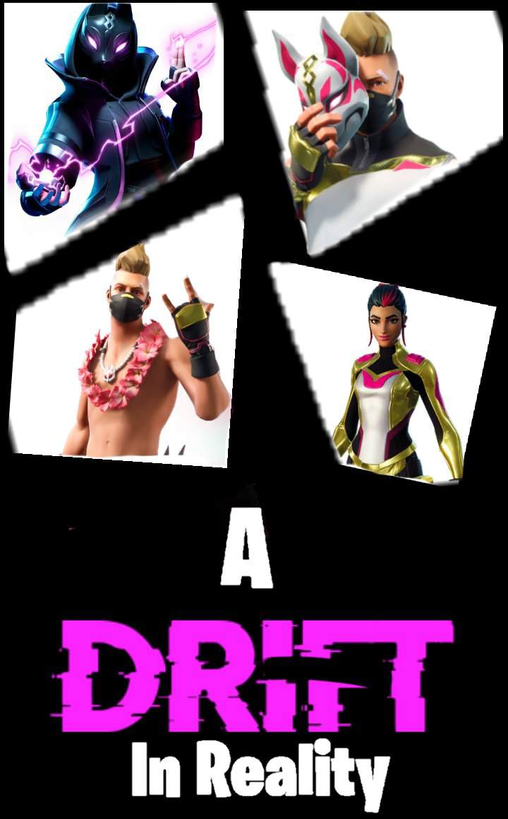 Drift In Reality Fortnite Battle Royale Armory Amino 9393