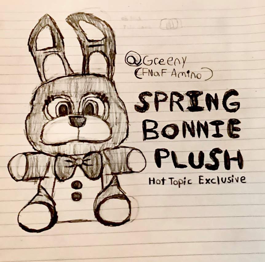 Spring Bonnie Plush Drawing Hot Topic Exclusive And My Opinion