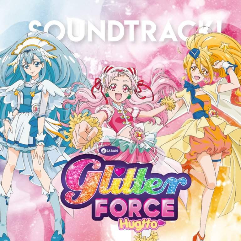 Glitter Force Hugtto Soundtrack GlitterDub 👑Glitter Force & Precure™👑 Amino