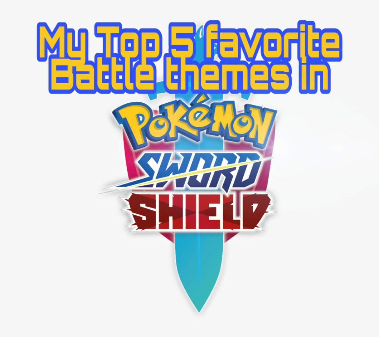 Spoilers My Top 5 Favorite Battle Themes In Pokemon Sword And