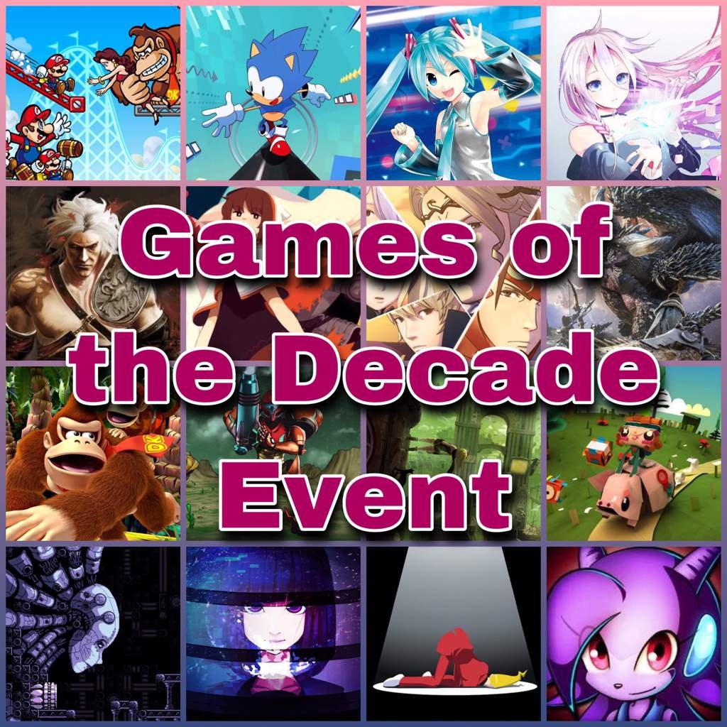 Games of the Decade Event Video Games Amino Games of the Decade Event Video Games Amino