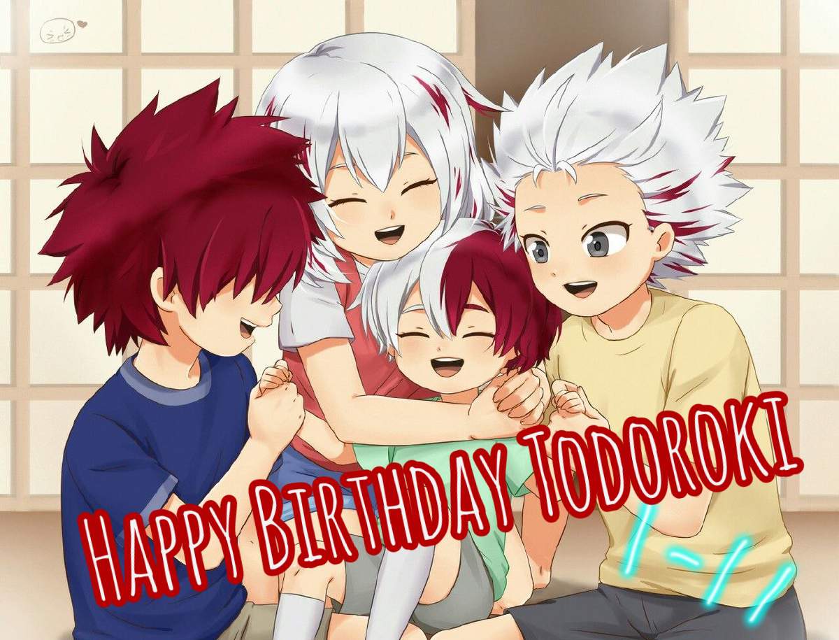 Happy Birthday Shoto Todoroki!!! | My Hero Academia Amino