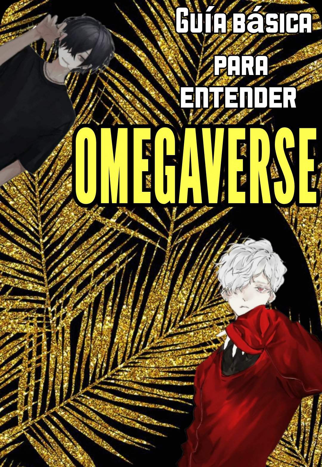 Guía básica para entender el omegaverse Anime Y Mangas Yaoi Amino