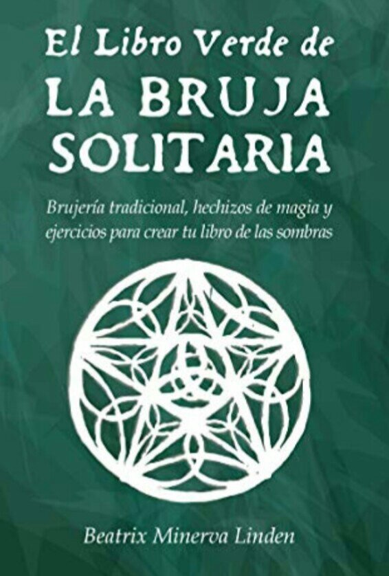 El libro verde de la bruja solitaria libreriaBM Wiki Brujería