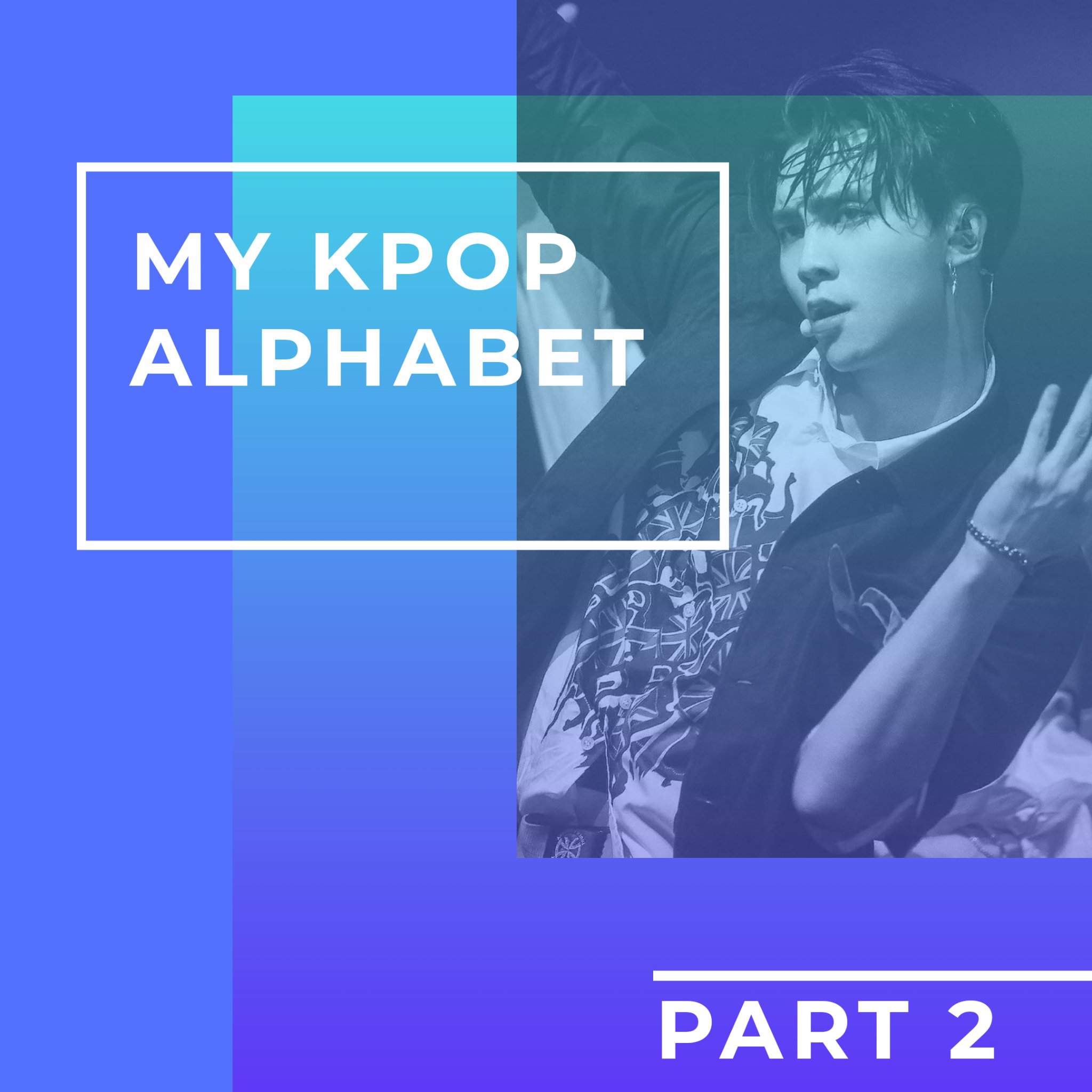 My Kpop Alphabet (Updated) | K-Pop Amino