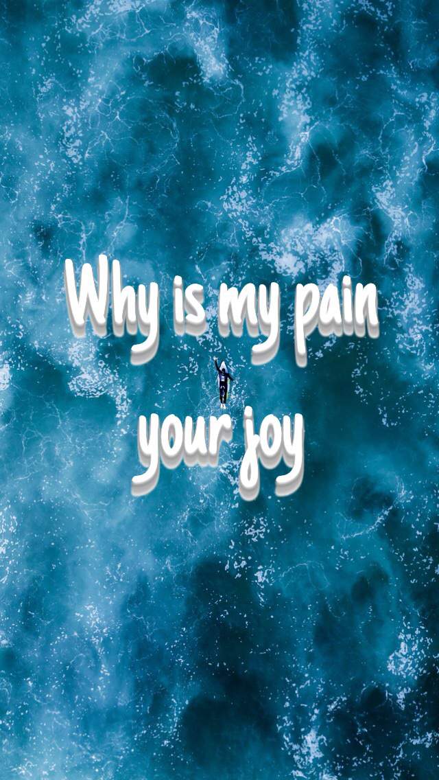 why-is-my-pain-your-joy-poem-roleplay-amino