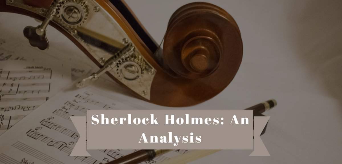 Sherlock Holmes: An Analysis Of Crime Fiction | Books & Writing Amino