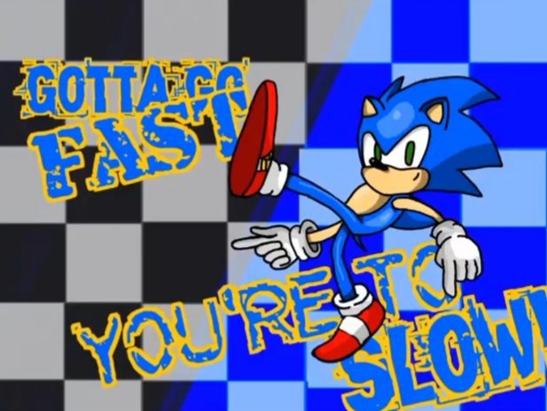 Gotta Go Fast | Sonic The Hedgehog! Amino