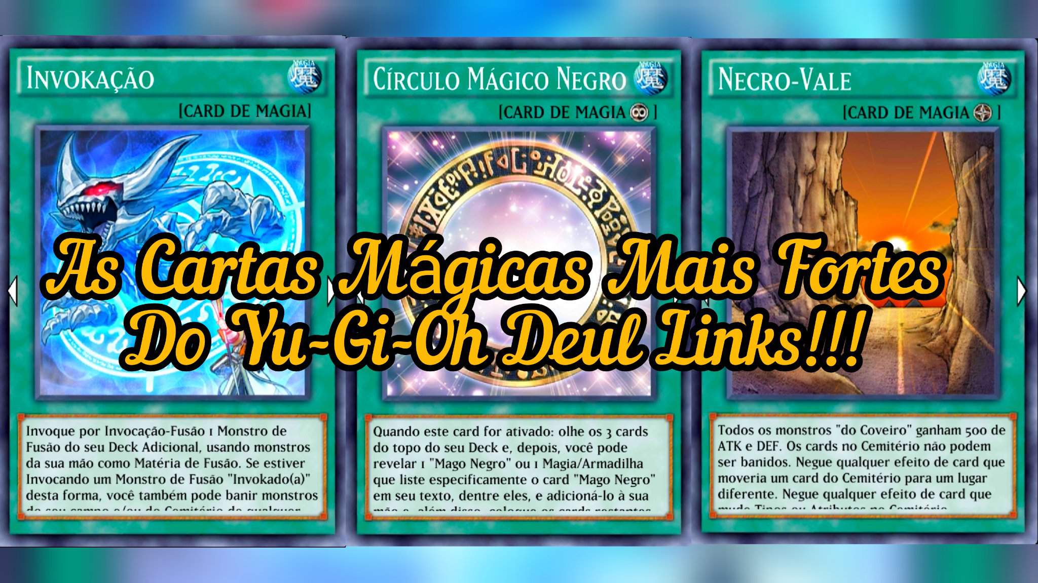 As Cartas Mágicas Mais Fortes Do Yu Gi Oh Deul Links Yu Gi Oh Duel Links Ptbr Amino 