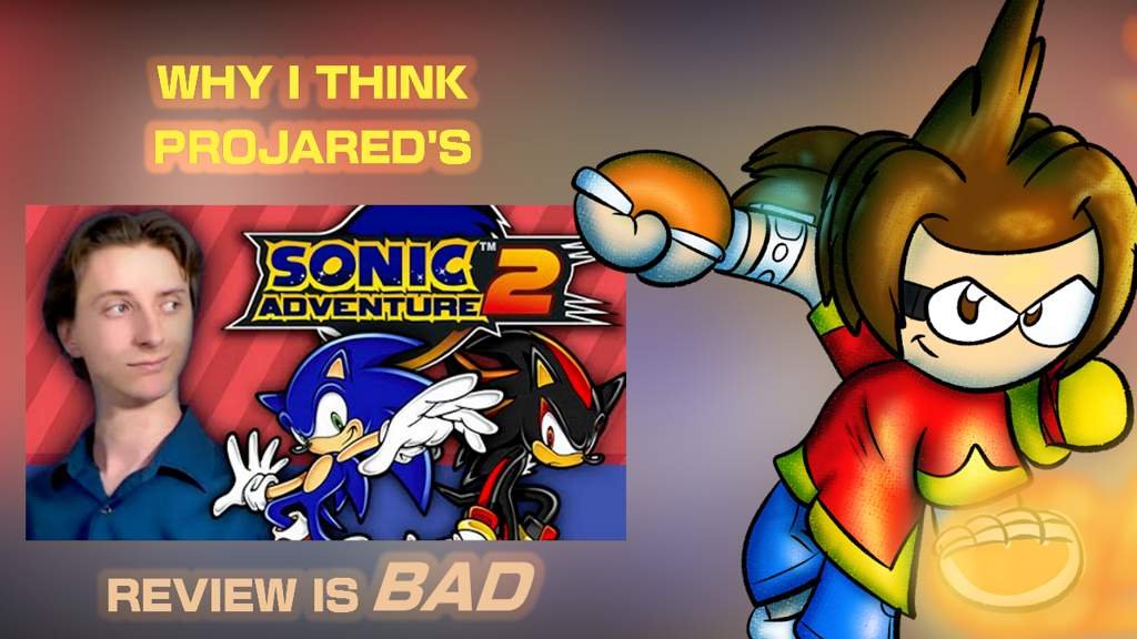 projared sonic adventure 2