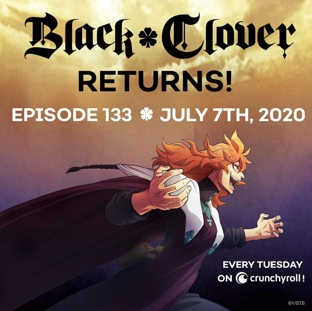 Black clover will resume from 7th of July Anime (India) Amino