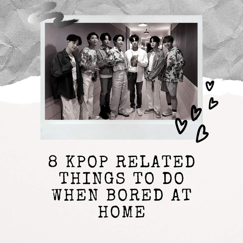 8 Kpop related things to do when bored KPop Amino