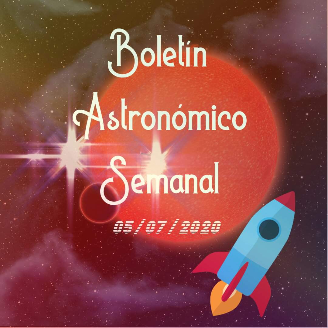 Boletín Astronómico Semanal Astronomía Aficionados Amino 4601