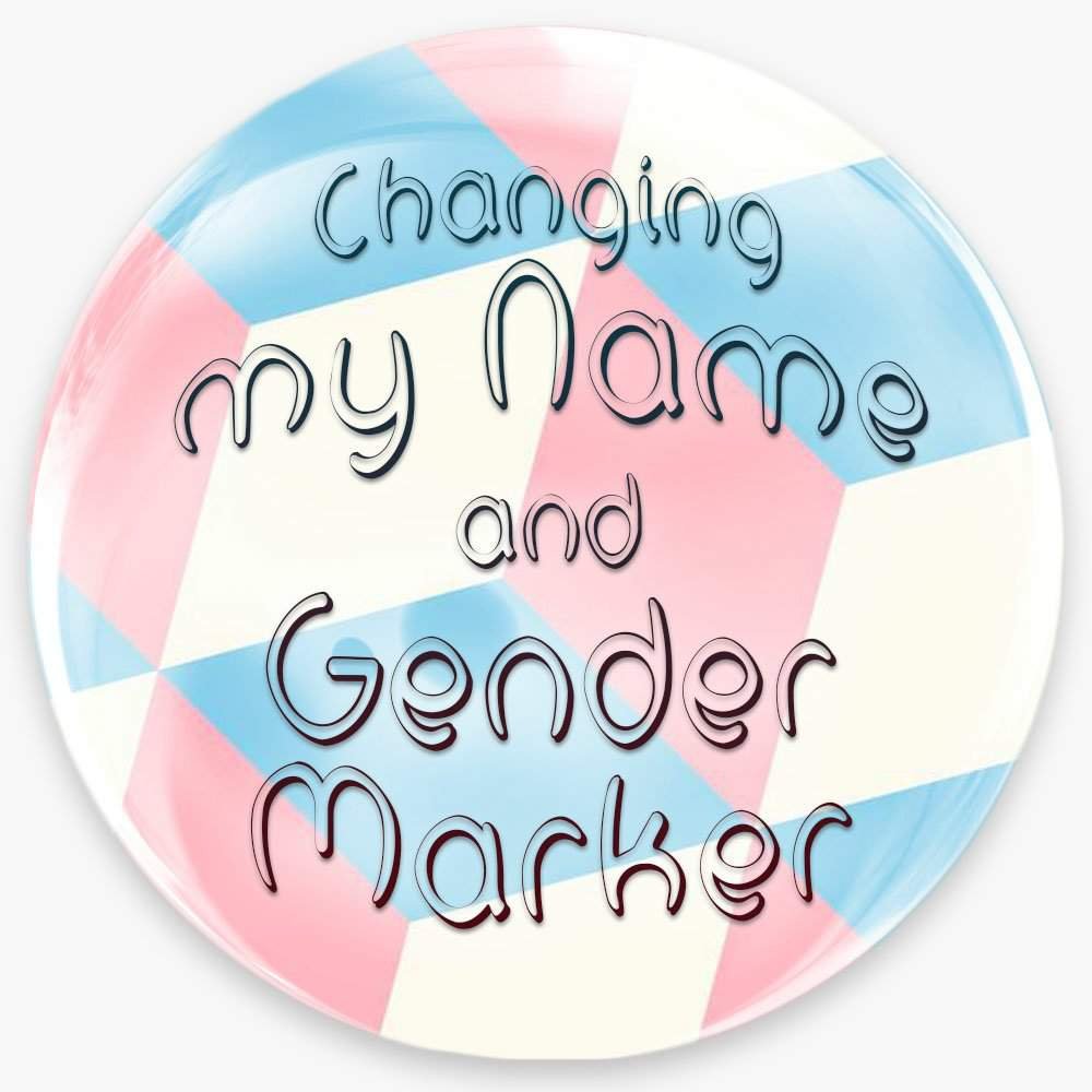 The Journey of changing my Name and Gender Marker LGBT+ Amino