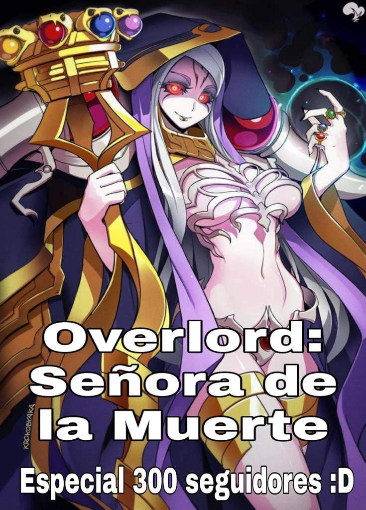 Overlord Saison 5 Date De Sortie Overlord: La Señora de la Muerte - Especial 300 seguidores :D - Wattpad