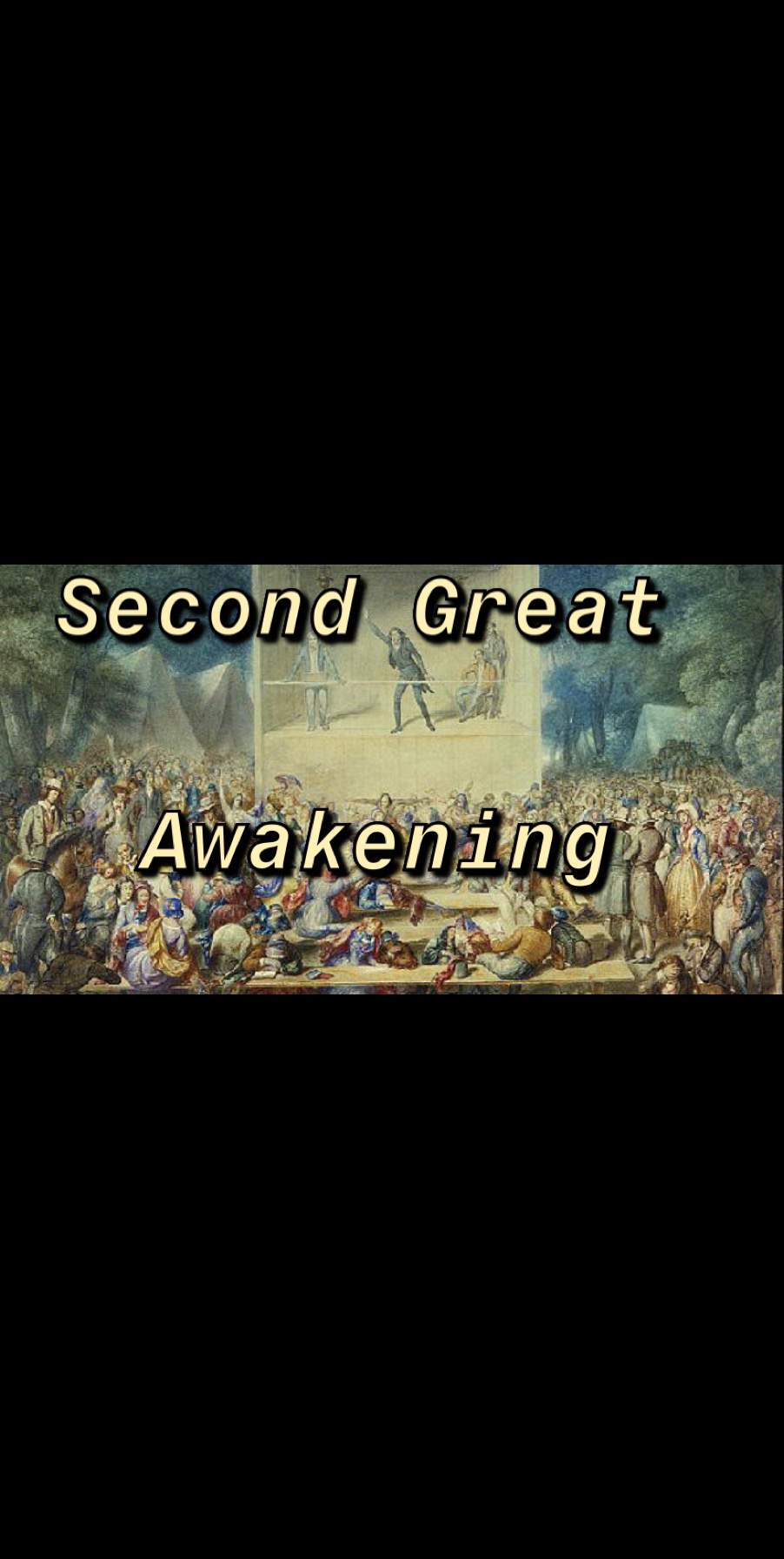 ah-s4e3-second-great-awakening-history-and-stuff-amino