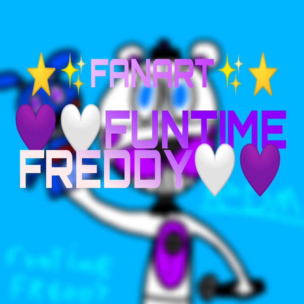 Fanart De La Encuesta Fanart Funtime Freddy Fnaf Amino