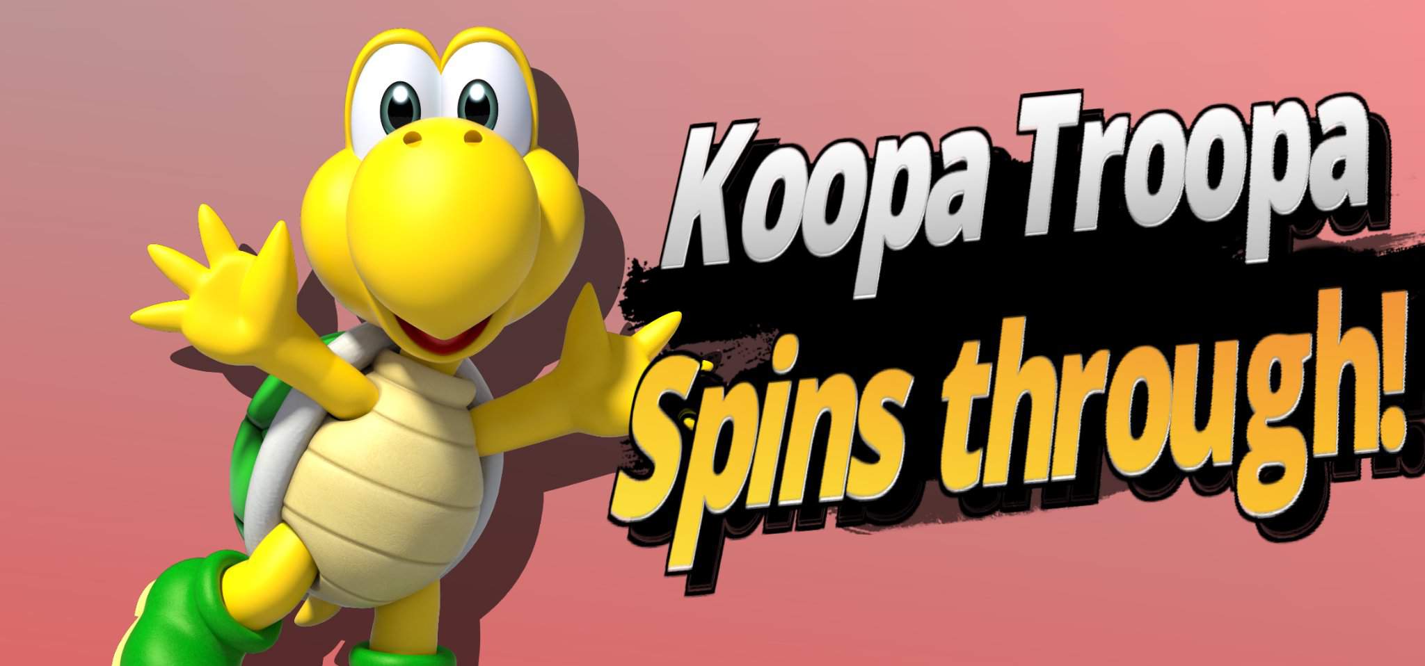 If Koopa Troopa Was In Smash Bros Smash Amino 