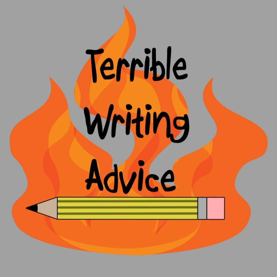 terrible-writing-advice-wiki-academy-of-arts-amino