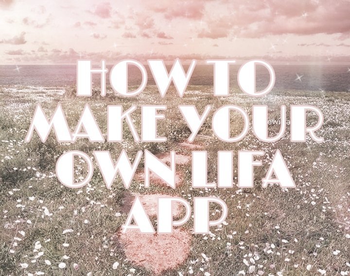 how to make your own lifa app ♡ Reality Shifting Amino