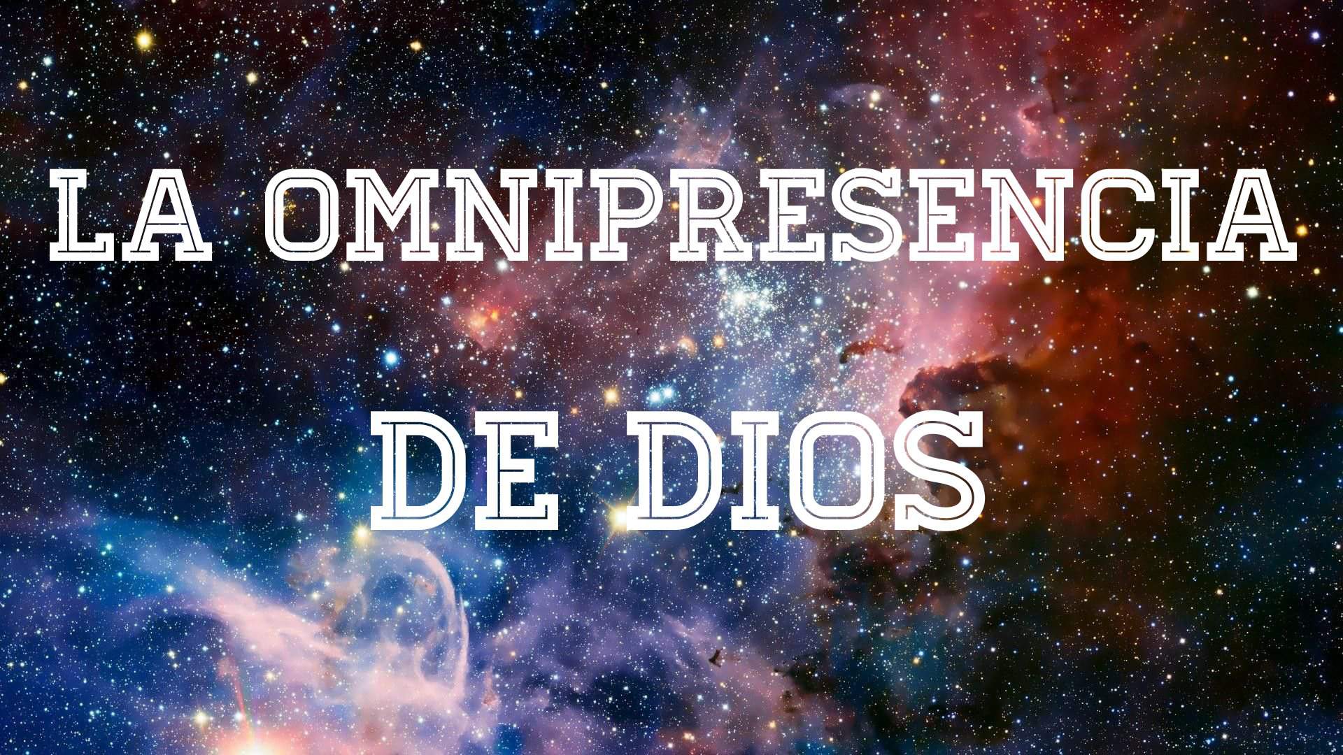 La Omnipresencia De Dios Somos Cristianos Amino