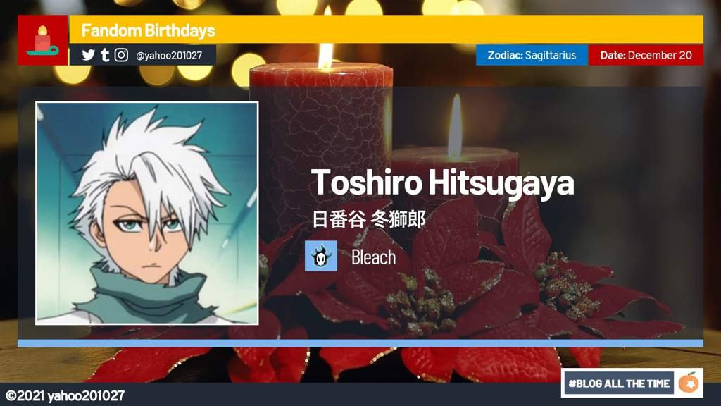 Happy Birthday, Toshiro Hitsugaya (2021) Anime Amino