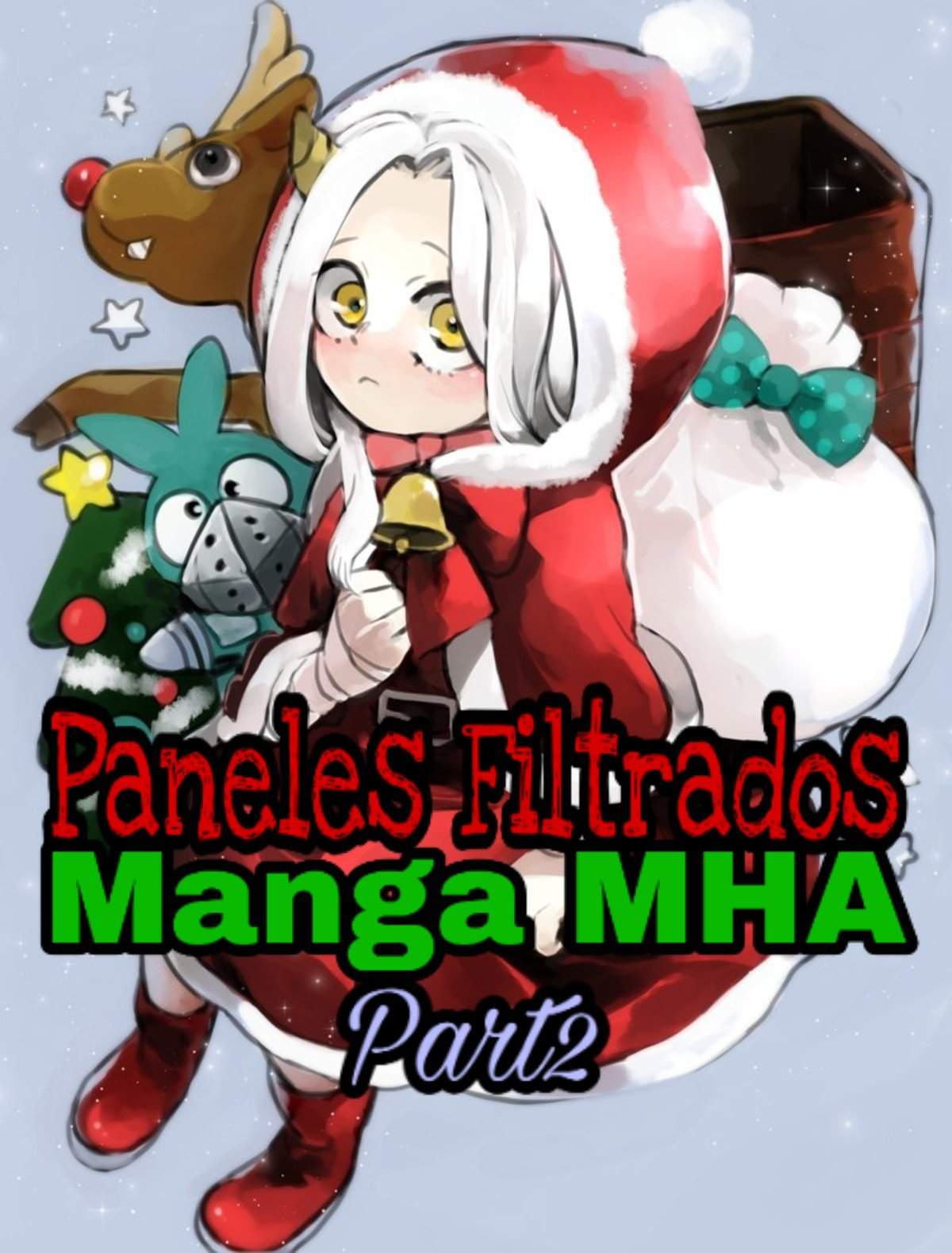 Paneles Filtrados del Manga MHA 339(Actualizable) Completo Part2 Boku