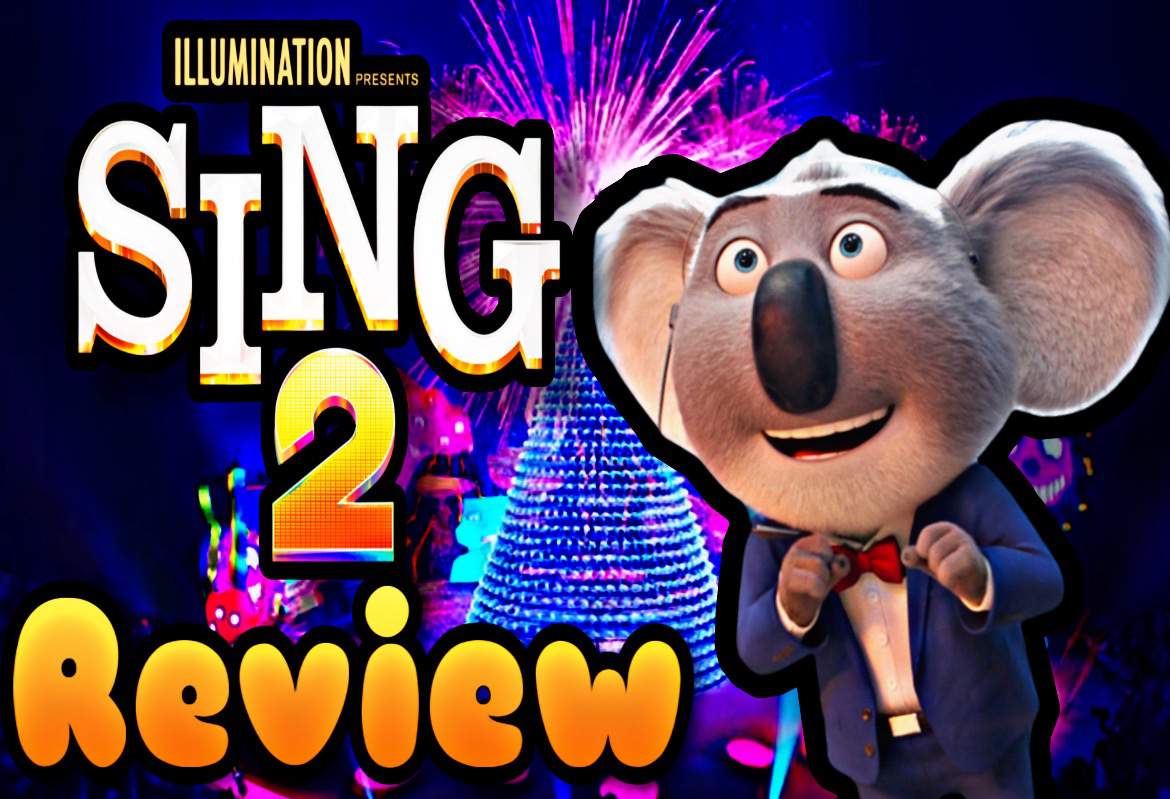 Sing 2 review