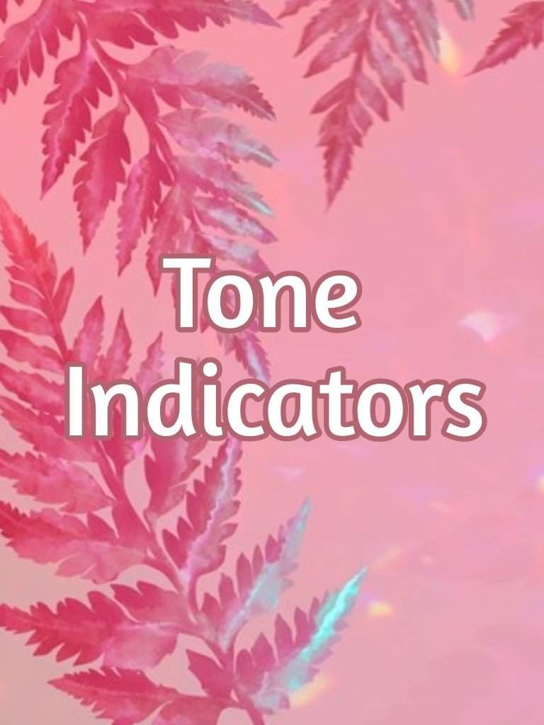 Tone indicators Wiki Official Sony Sketch Amino
