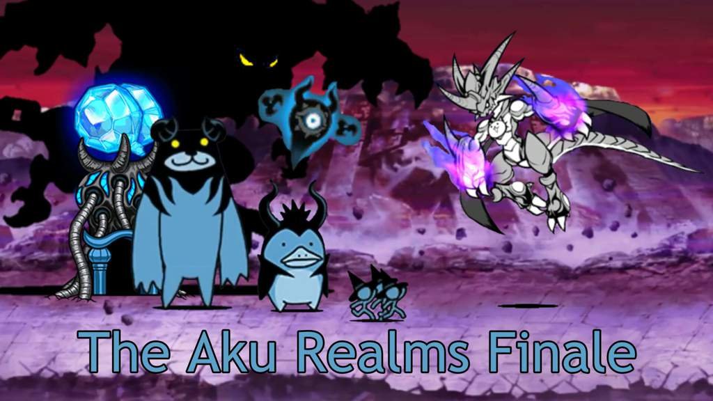 The Aku Realms Finale God of Destruction The Battle Cats! Amino