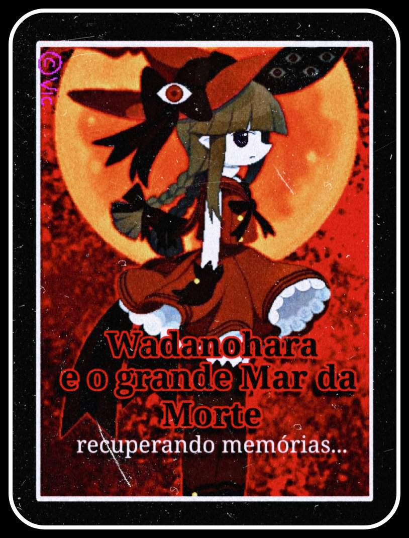 <b>Wadanohara</b> e o Grande Mar da Morte: Recuperando Memórias - C1 Okegom Brasil...