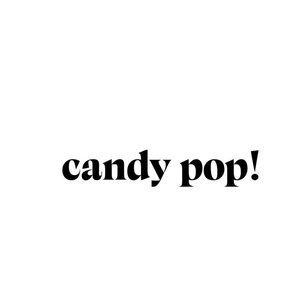 candy pop! Wiki Templates and stuff Amino