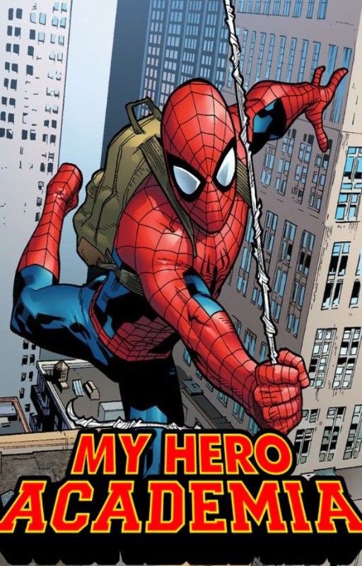 Spider Man En Bnhafanfic Boku No Hero Academia Amino Amino