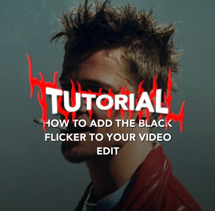 TUTORIAL How to make the black flicker effect for videos Templates