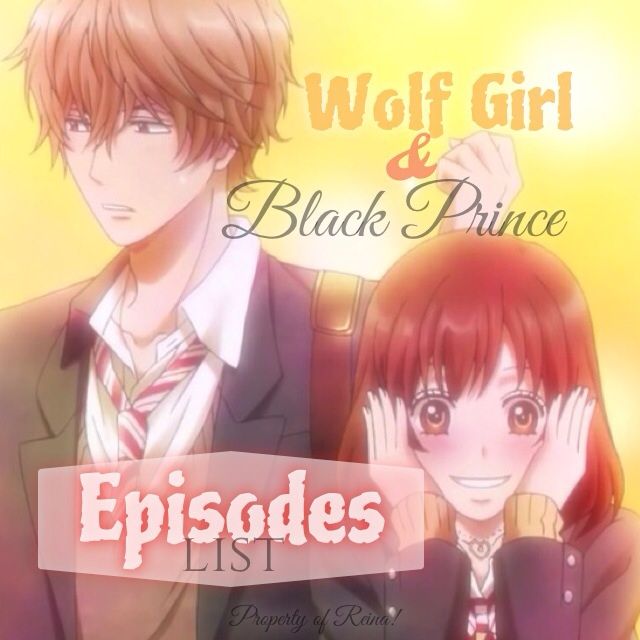 Wolf Girl And Black Prince Episodes [Episodes] Wolf Girl & Black Prince | Anime Amino