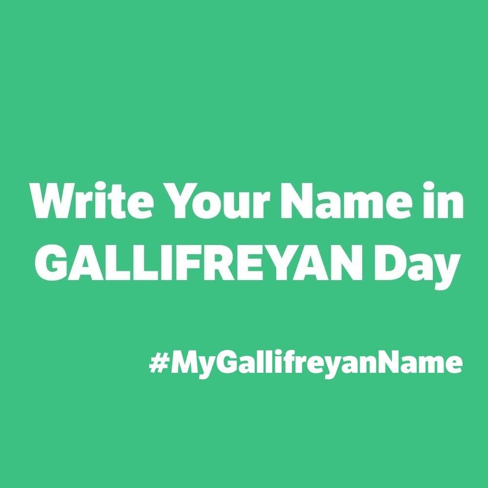 ✨Write Your Name in Gallifreyan Day!✨  Doctor Who Amino