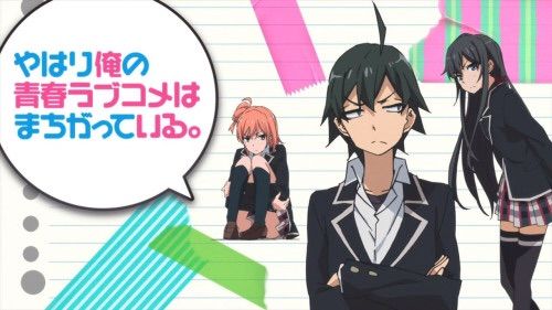 Anime | My Teen Romantic Comedy SNAFU | Anime Amino