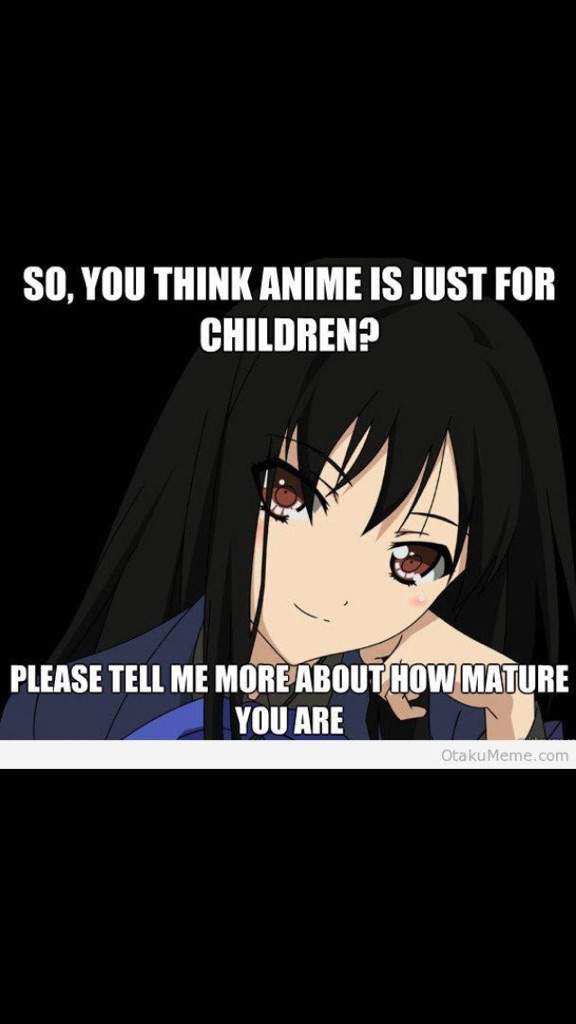 When someone calls anime childish | Anime Amino