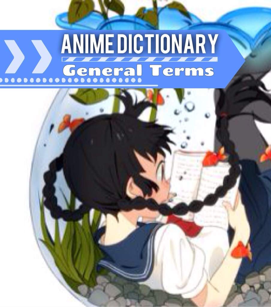 Anime Definitions Terms
