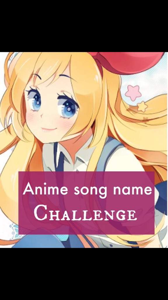 challenge-accepted-anime-song-name-challenge-anime-amino