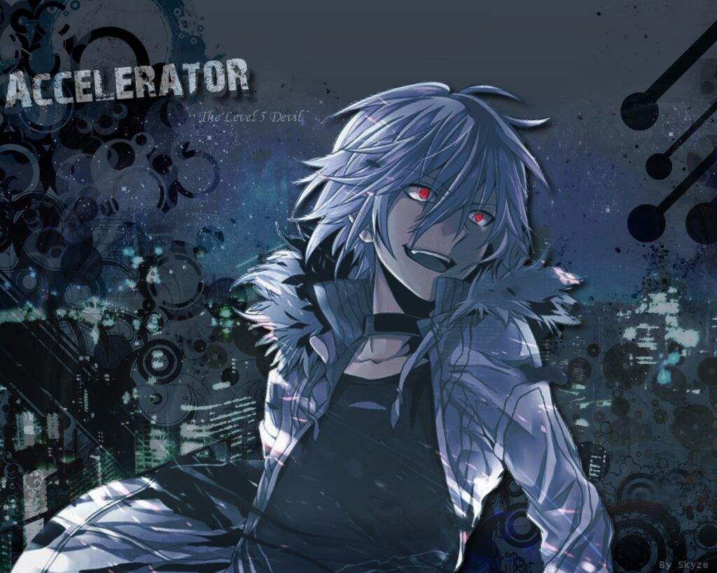 Accelerator | Anime Amino