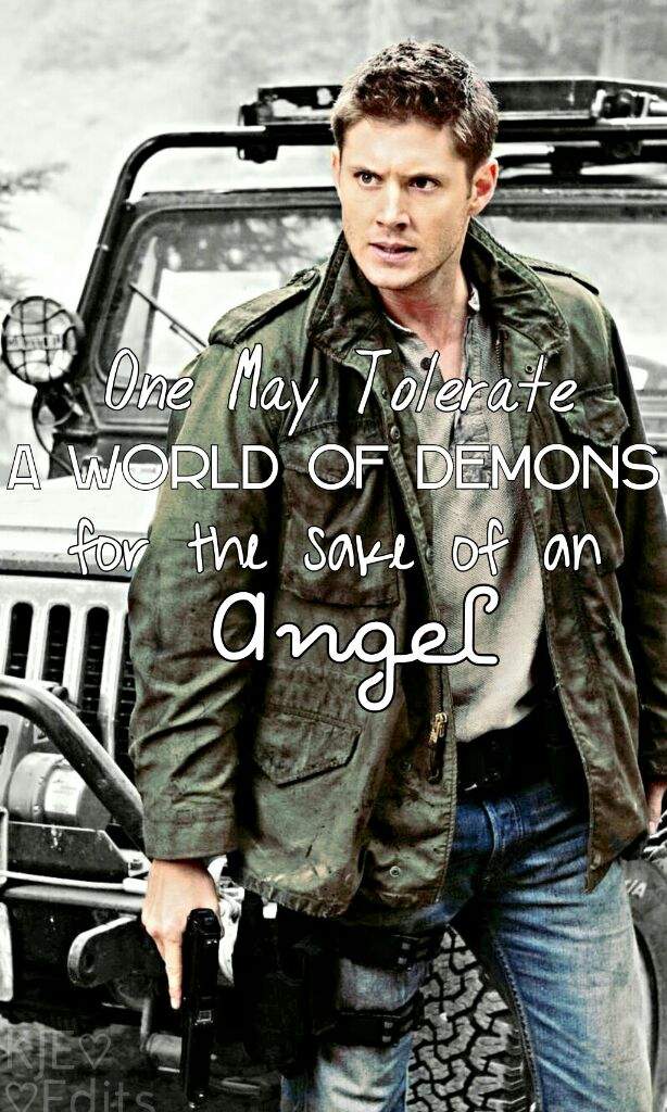 one may tolerate a world of demons for the sake of an angel