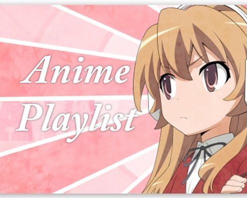 #AnimePlaylist | Anime Amino