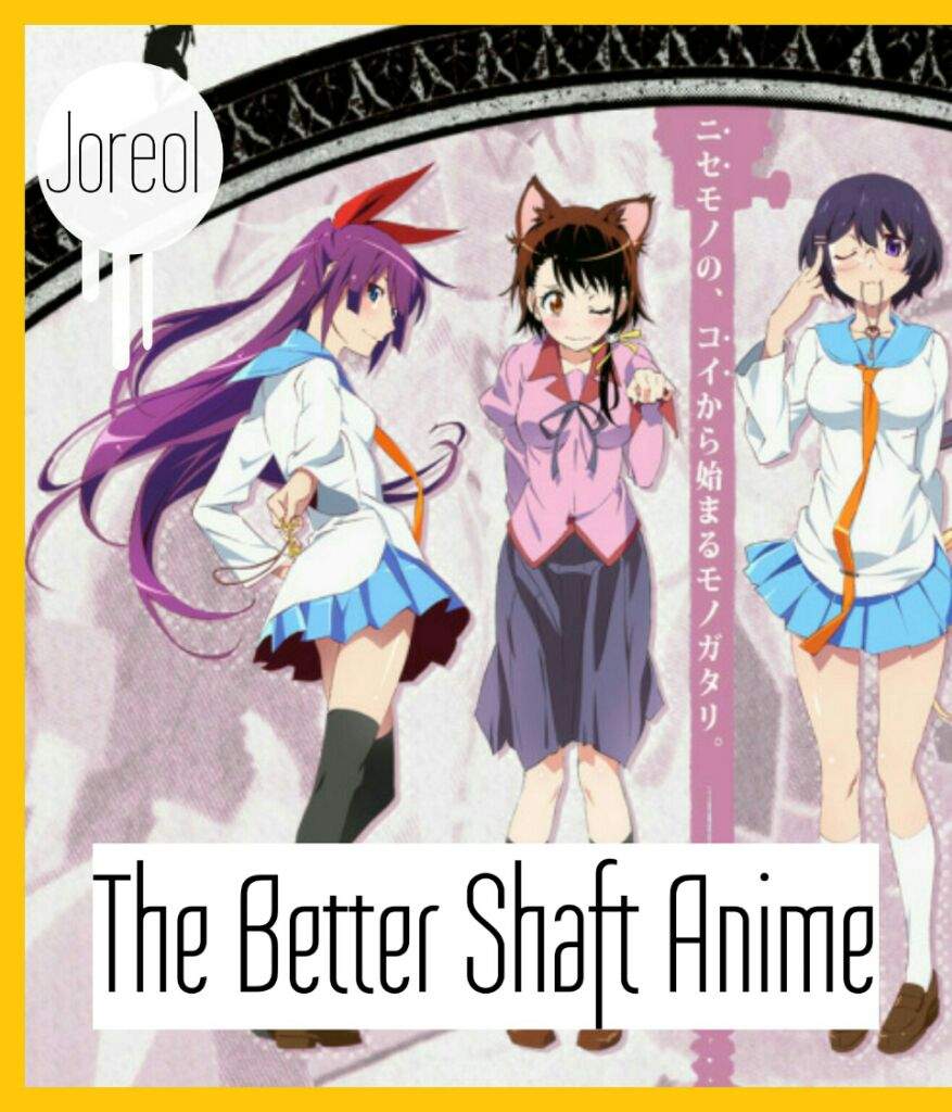The Better Shaft Anime | Anime Amino