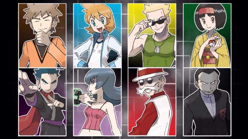 I don't really have a favorite one but I do like the gym leaders from KANTO...