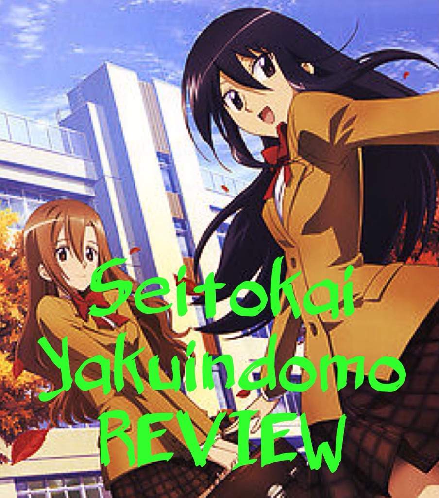 Name Seitokai Yakuindomo