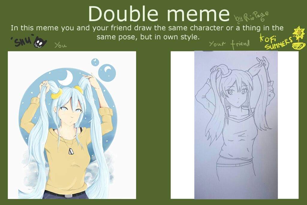 Mine is on the right and on the left is a drawing of my friend that still i...